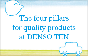 The four pillars for quality products at DENSO TEN