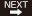 NEXT