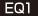 EQ1