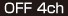 OFF 4ch