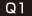Q1