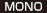 MONO
