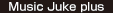 Music Juke plus