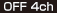 OFF 4ch