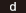 d