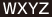 WXYZ