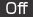 Off